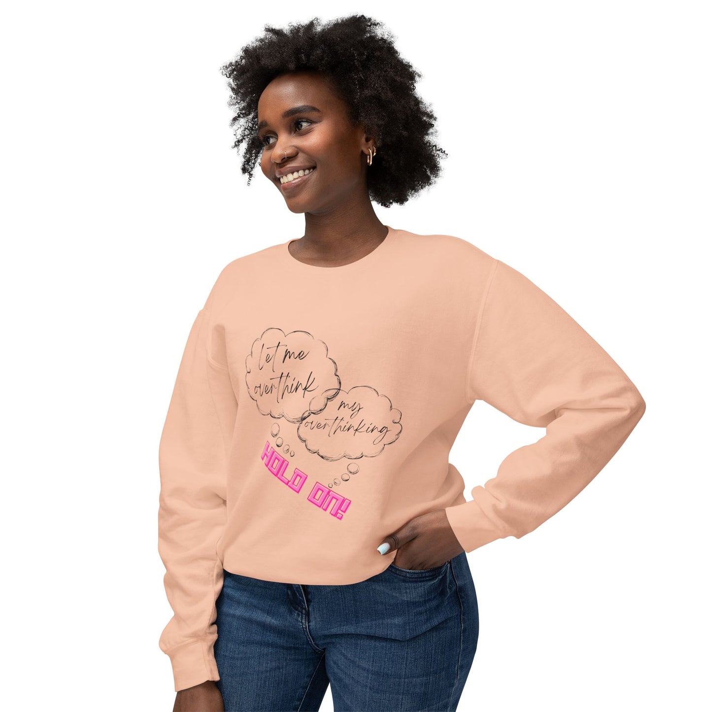 Hold on Unisex Lightweight Crewneck Sweatshirt