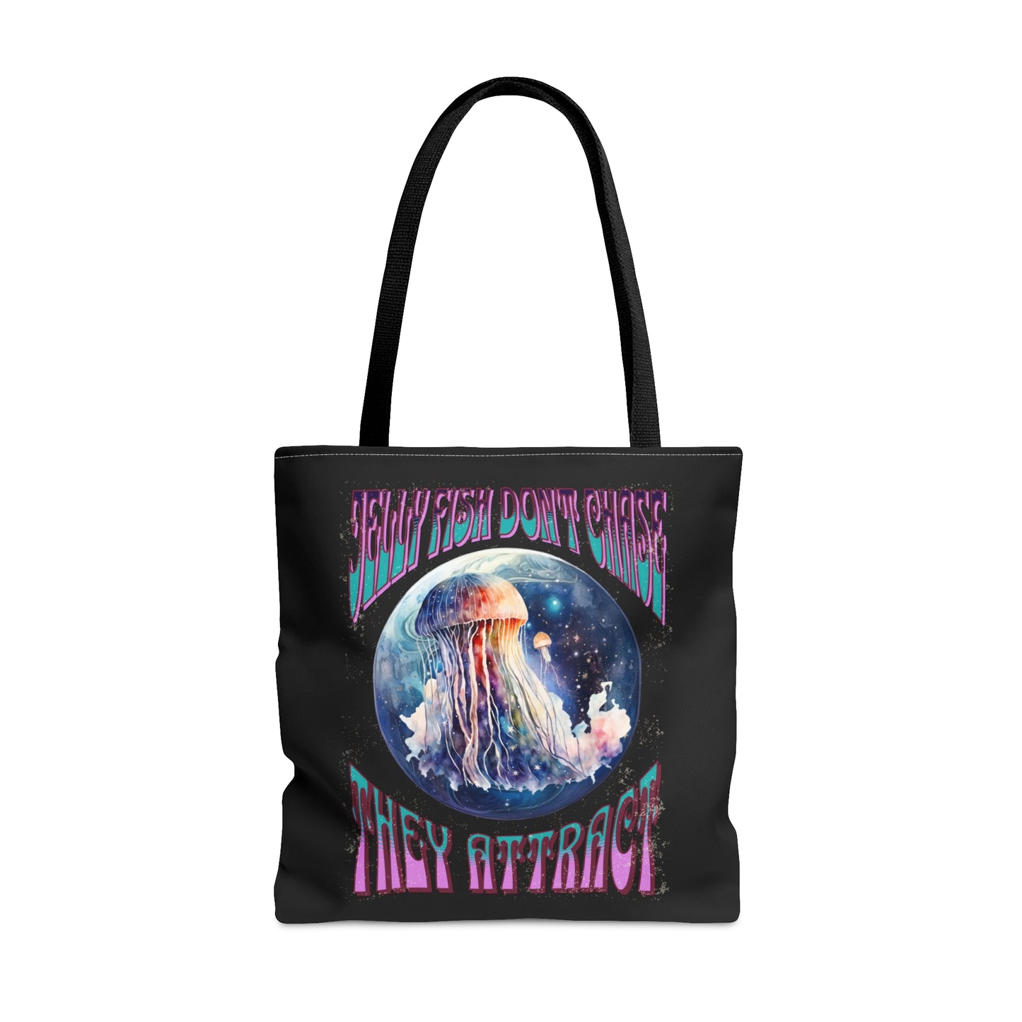 Jellyfish Don't Chase, They Attract Tote Bag (AOP)