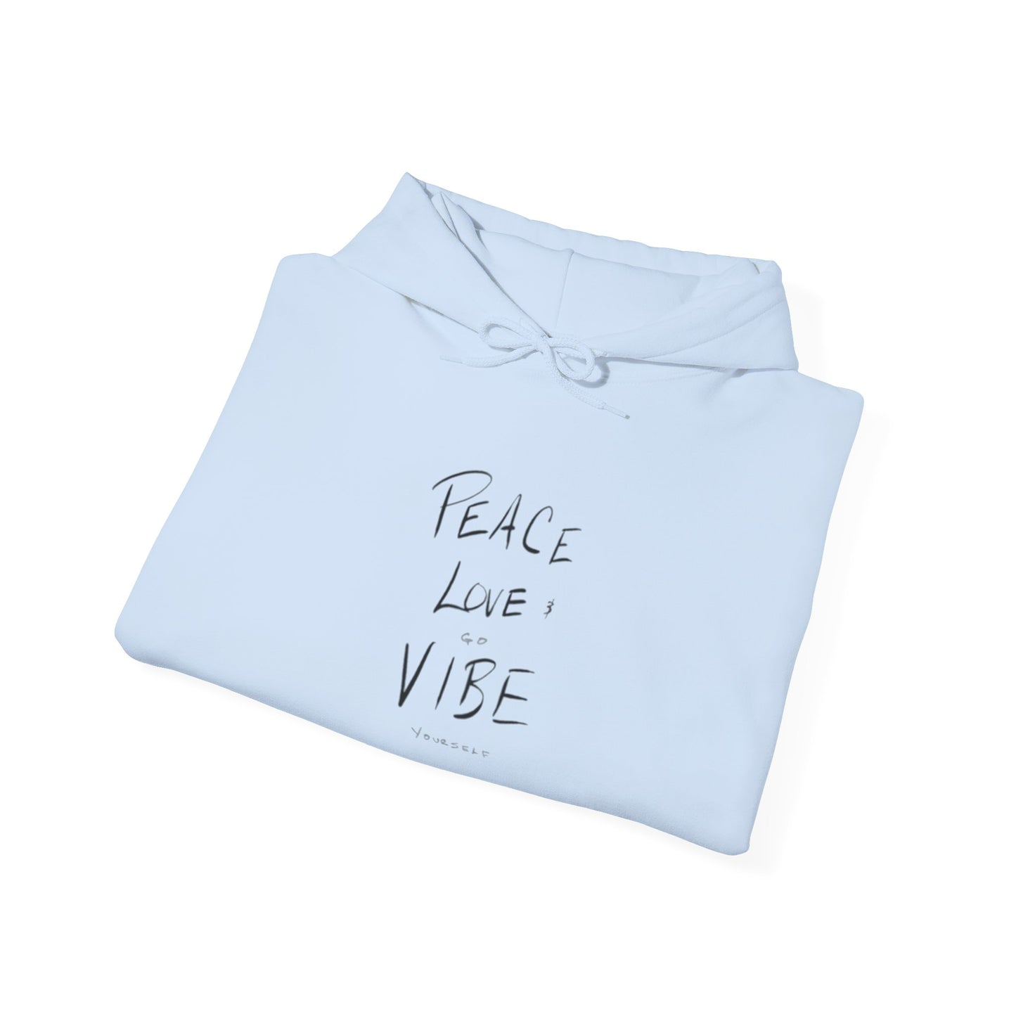 Peace love go vibe yourself Unisex Heavy Blend™ Hooded Sweatshirt