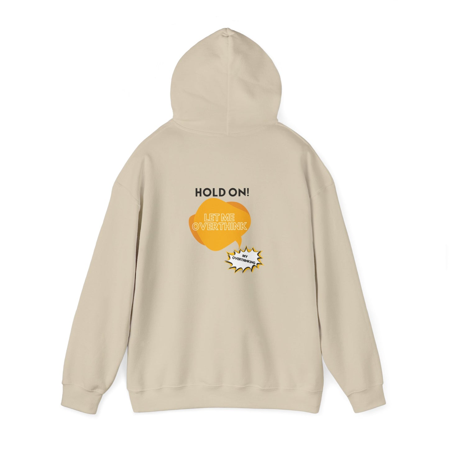 Hold on! Unisex Heavy Blend™ Hooded Sweatshirt