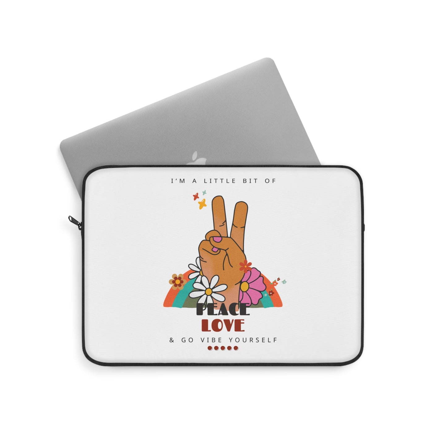 Peace, love, go vibe yourself Laptop Sleeve