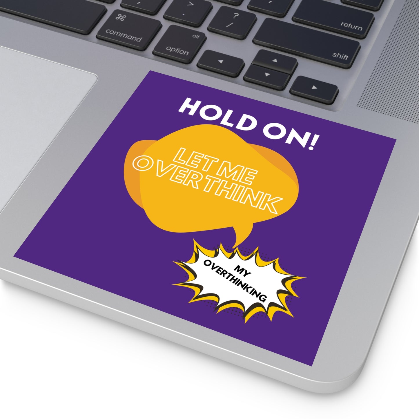 Hold on! Square Stickers, Indoor\Outdoor