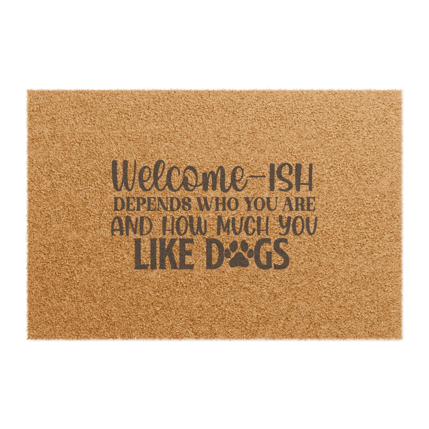 Copy of Welcome-ish  Doormat