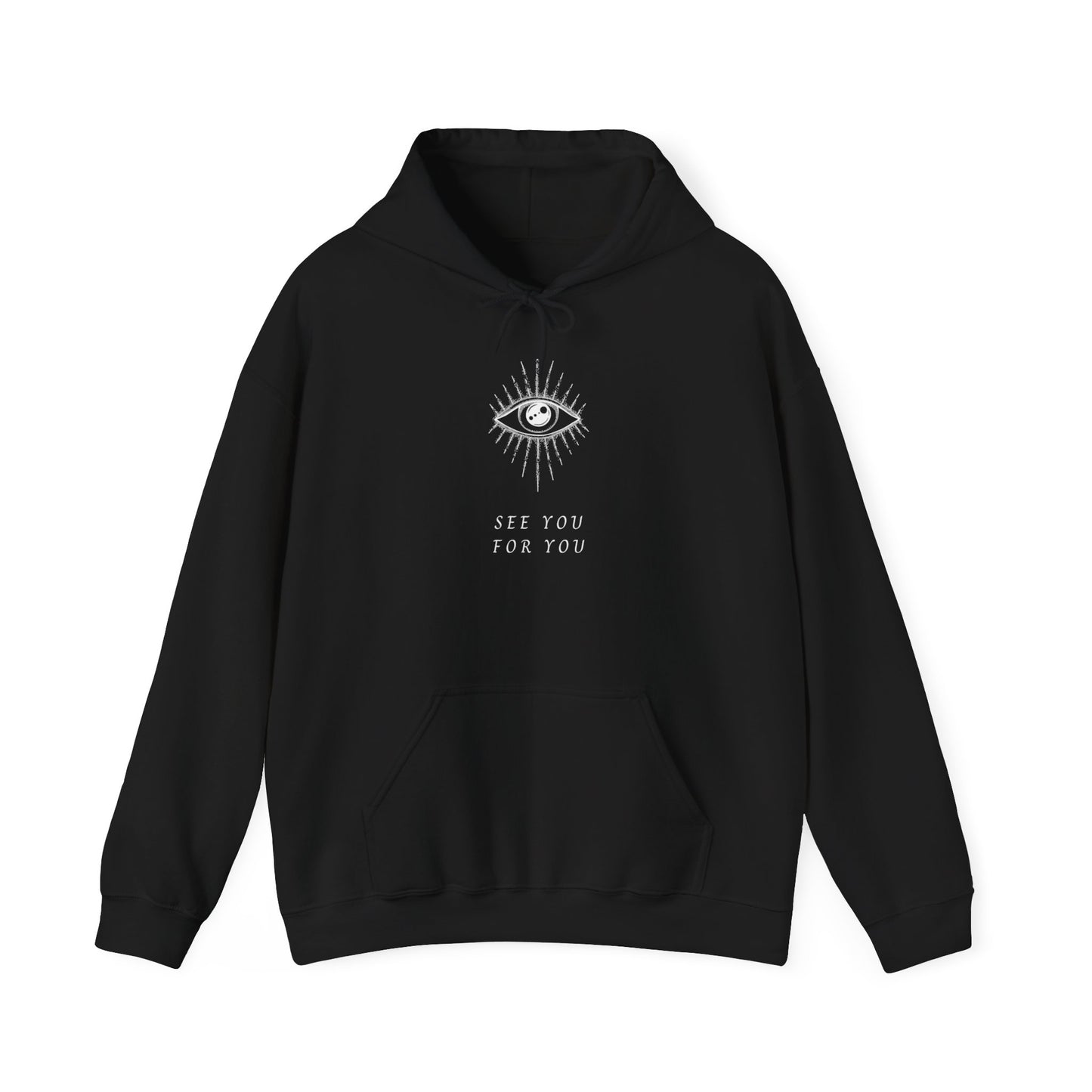 I see you for you Unisex Heavy Blend™ Hooded Sweatshirt