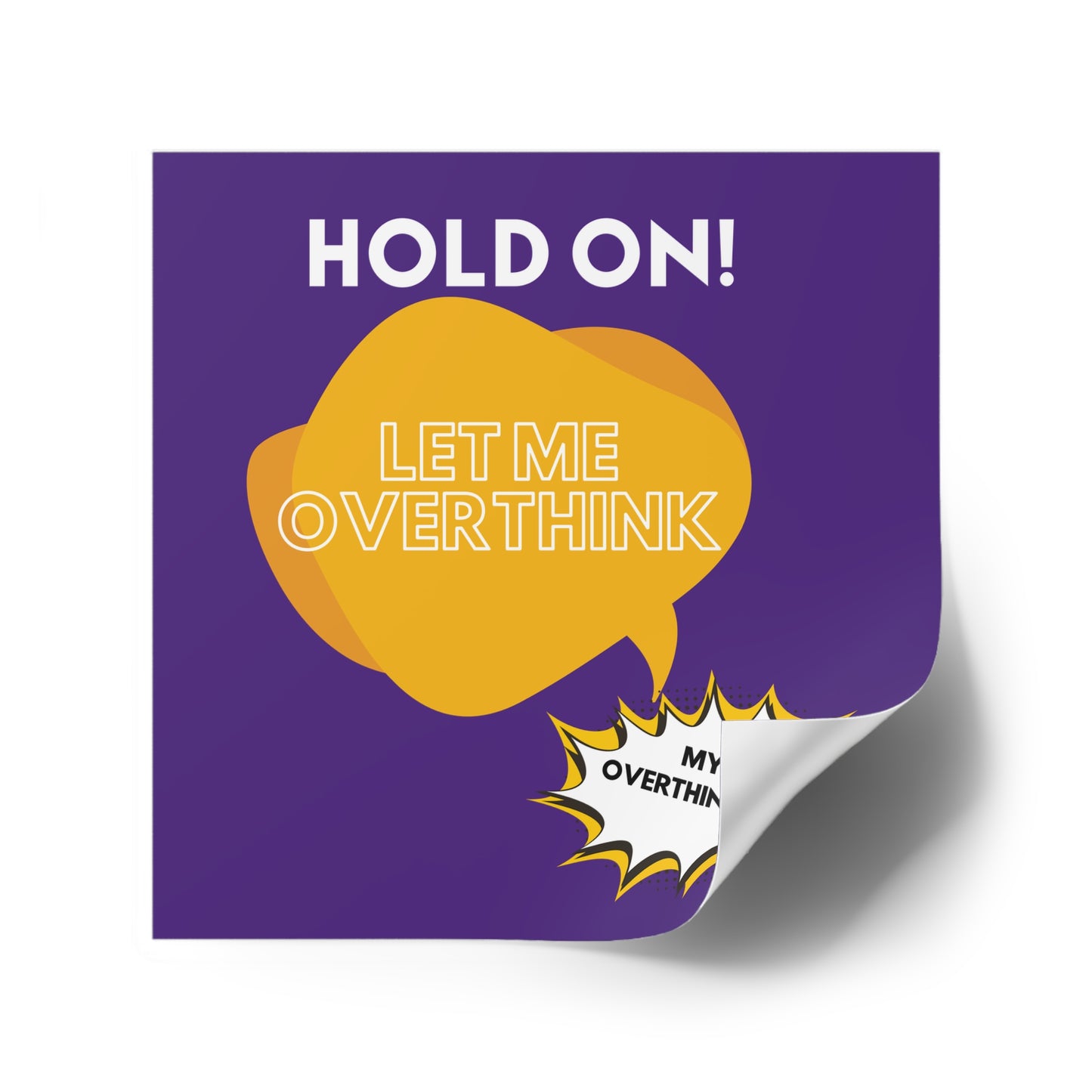 Hold on! Square Stickers, Indoor\Outdoor