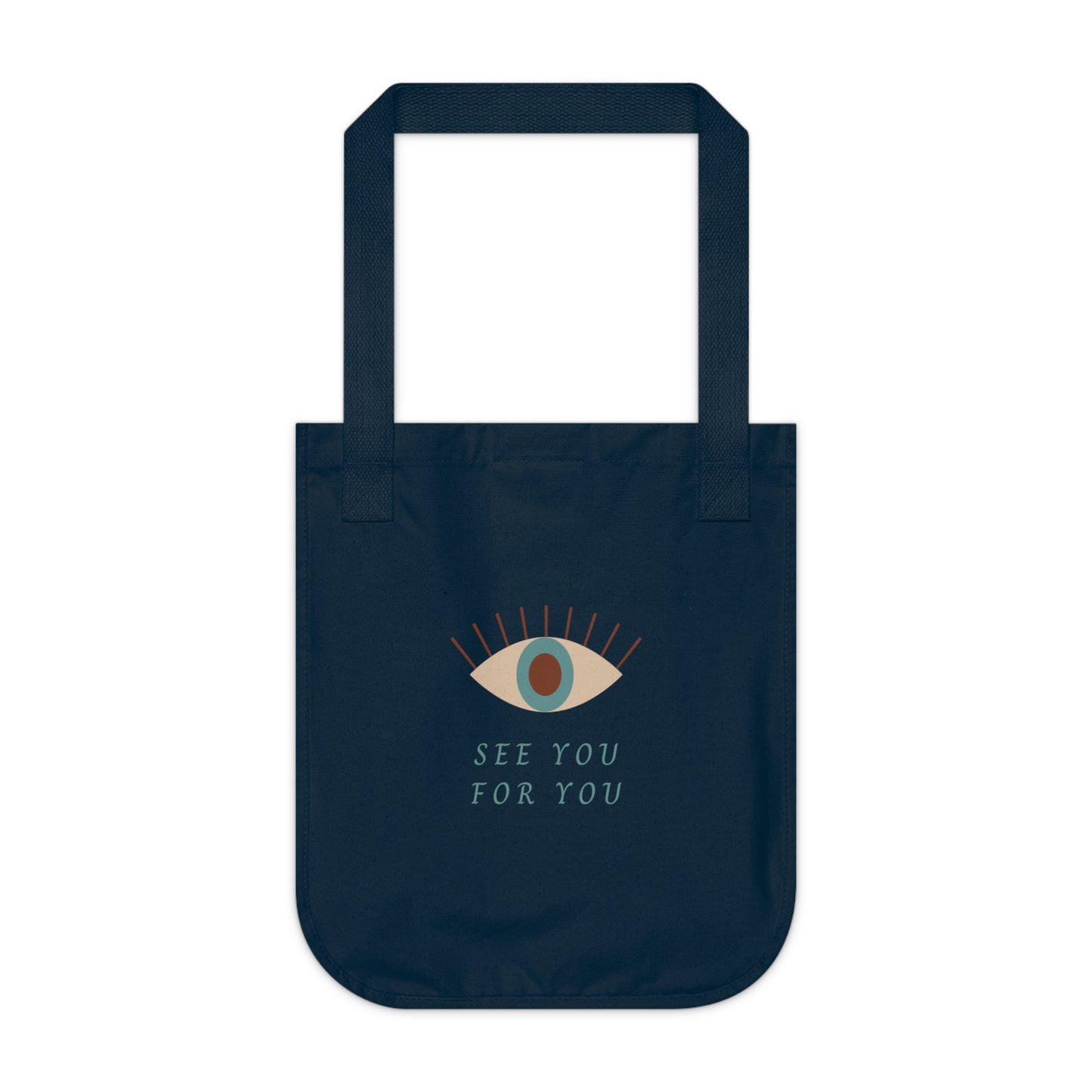 I see you for you Organic Canvas Tote Bag